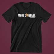 More Cowbell Alt Unisex T-Shirt