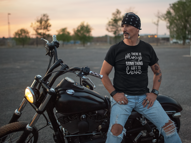 There is Always Something to Love Unisex T-Shirt