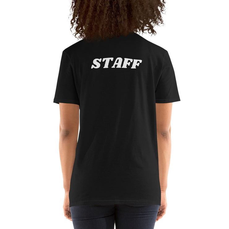 Common Interest "I Know the Owner Too" STAFF Unisex T-Shirt